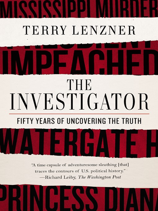 Title details for The Investigator by Terry Lenzner - Wait list